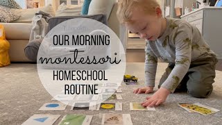 Montessori Homeschool Morning Routine