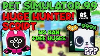 New Pet Simulator 99 Ps99 Huge Hunter Script Squid Game Update 2025