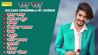Gulzaar Chhaniwala All Song | New Haryanvi Song Jukebox 2022 | Gulzaar Chhaniwala Best Haryanvi Song