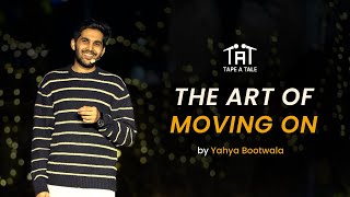 The Art Of Moving On - Yahya Bootwala | 4M Festival