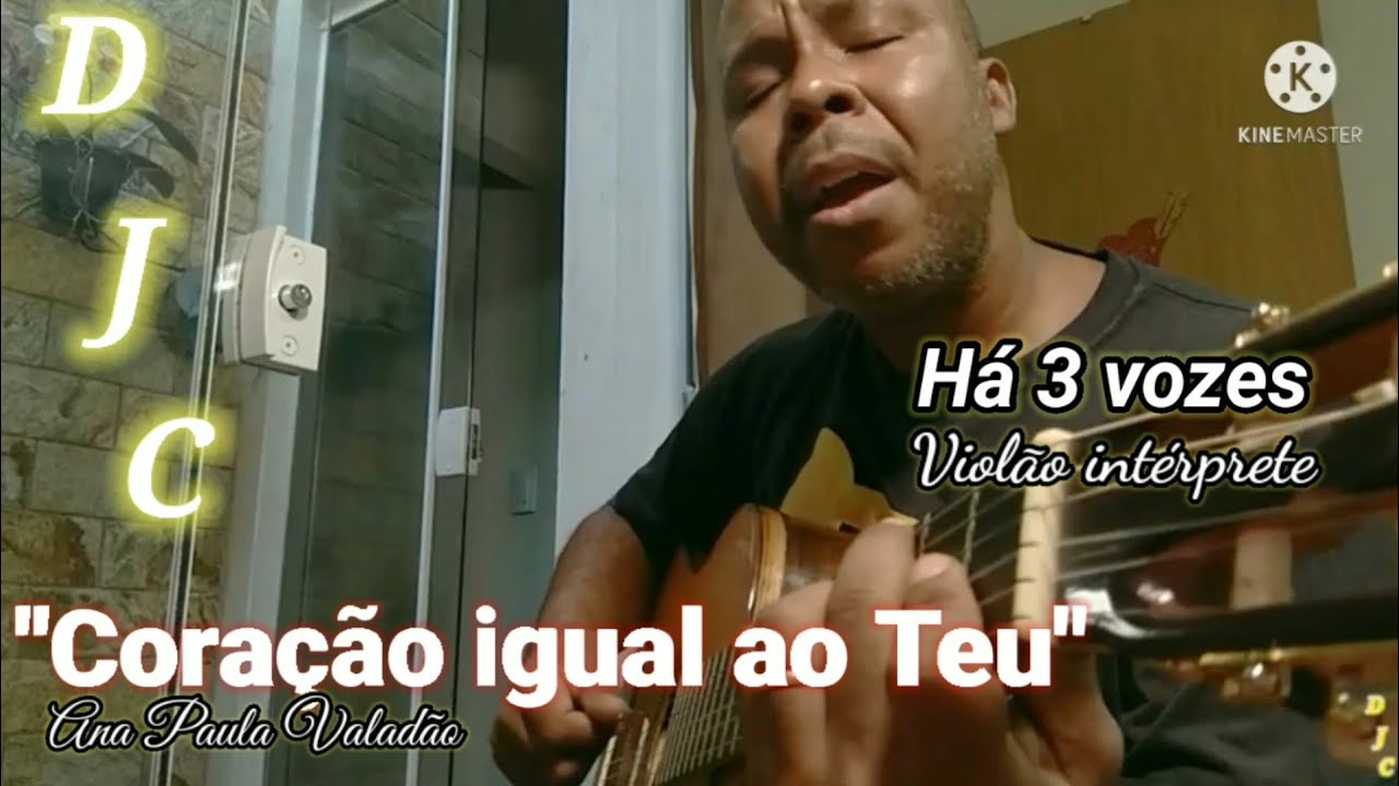 Coração Igual Ao Teu Cifra Braincp