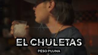 Peso Pluma - El Chuletas ( Corridos 2023 )