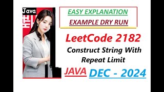 Construct String With Repeat Limit | Leetcode 2182 | Java Code | Developer Coder