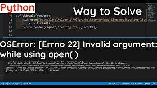 OSError: [Errno 22] Invalid argument: ' "GET /po HTTP/1.1" 500 68771while using open() in Python