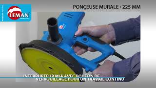 Présentation de la ponceuse murale 225 mm 900 W - système d’aspiration intégré - LEMAN