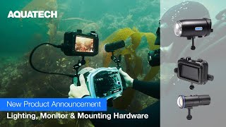 Aquatech Underwater Lighting, HDMI Monitor \u0026 New Mounting Hardware