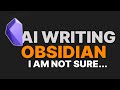 Working with AI and Obsidian