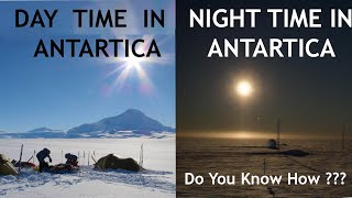 It is 6 Months DAY and 6 Months NIGHT in Antactica. Do you know WHY ??