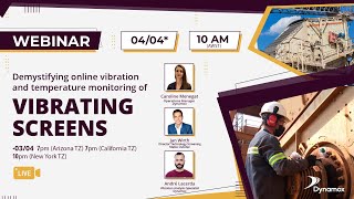 Live Webinar: Demystifying online vibration and temperature monitoring of vibrating screens