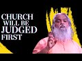 Church Will Be Judged First || Sadhu Sundar Selvaraj