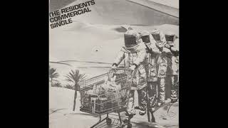 The Residents - The Commercial Single [1980]