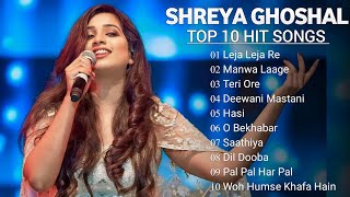 Shreya Ghoshal | Hit Songs | Bollywood Latest Songs | Top 10 Song Of Shreya Ghoshal #shreyaghoshal