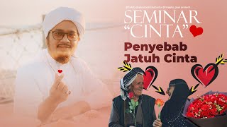 Penyebab Jatuh Cinta - Seminar Cinta Eps. 8