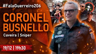 CORONEL BUSNELLO (Caveira | Sniper) • #FalaGuerreiro206