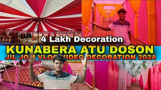 KUNABERA ATU JIL JOM DECORATION VLOG VIDEO 2024//MEROM DOSON JIL JOM @smsunilmardioffical8987