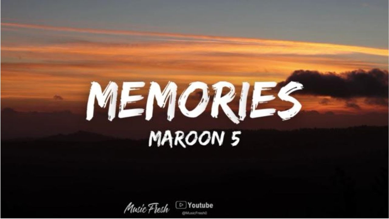 Maroon 5 - Memories (Lyrics) #lyrics - YouTube