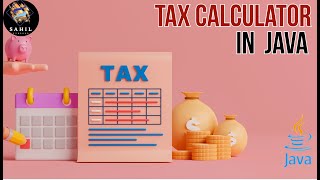 Income Tax Calculator || Java || Sahil Kumbhar