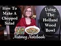 How To Make A Delicious Chopped Salad Using The Holland Wood Bowl and a Mezzaluna Knife