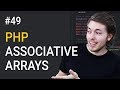 49: What are associative arrays in PHP - PHP tutorial