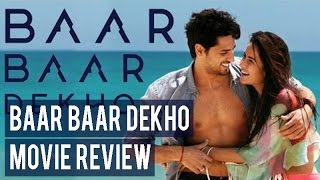 Baar Baar Dekho movie review Katrina and Sidharth are the only reason you might want to embark on th