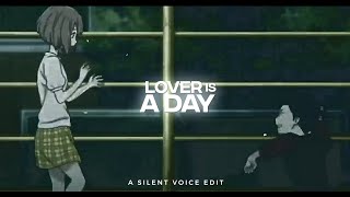 「A Silent Voice」- Lover is a Day [Edit/AMV]! | Aesthetic | Alight Motion Edit