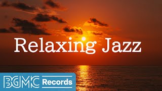 Relaxing Piano Jazz Music - Smooth Jazz Music to Deep Sleep