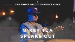 The Truth About Danielle Cohn (Part 1): Mikey Tua Speaks Out