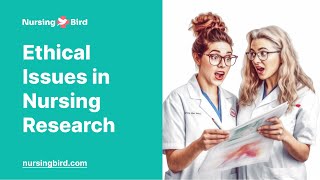 Ethical Issues in Nursing Research - Essay Example