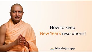 How to keep New Year's resolutions?