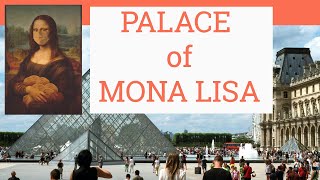 LOUVRE Museum  in PARIS 2021 | MONA LISA