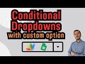 ULTIMATE Dependent Dropdowns in Google Sheets with CUSTOM Option! 🎯