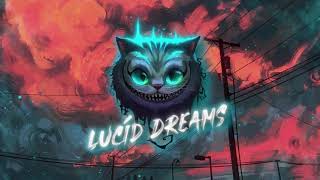 Lucid Dreams - Cubanisto [Psytrance]