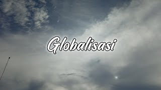 GLOBALISASI || FILM PENDEK