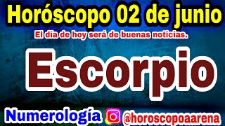 horoscopo de hoy Escorpio // Horóscopo Diario - Escorpio -  02 de junio de 2024.