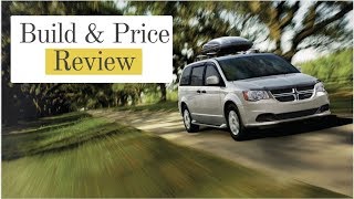 2019 Dodge Grand Caravan SXT - Build & Price Review: Features, Configurations, Colors, Interior