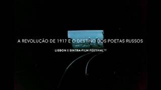 LEFFEST'17 A Revolução de 1917 e o Destino dos Poetas Russos