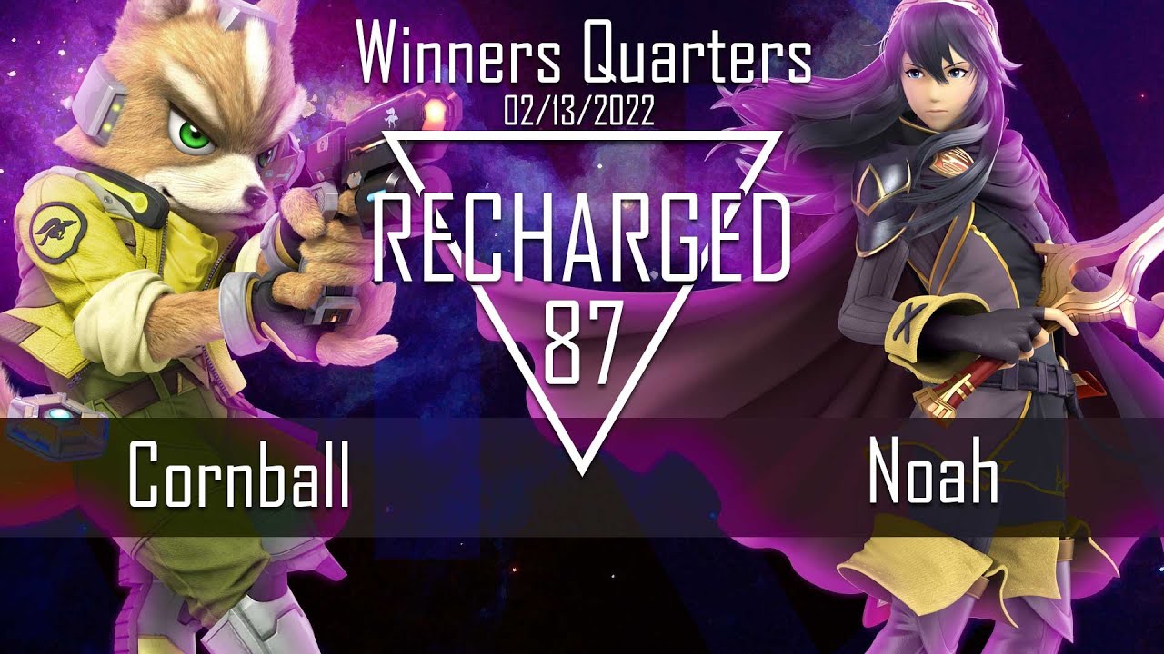 Recharged #87 Winners Quarters - Cornball (Fox) Vs. Noah (Lucina ...