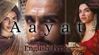 Aayat - Hindi and English Lyrics With Full Song | LYRICS MANIA