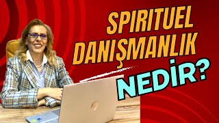 Spiritüel Danışmanlık Nedir? | Tanıtım | Ayfer Gök