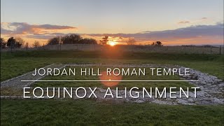 Jordan Hill Roman Temple Equinox Alignment