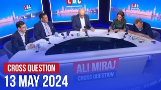 Cross Question with Ali Miraj 13/05 | Watch again