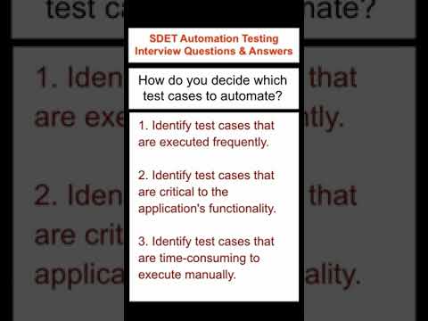 AUTOMATION TESTING: How do you decide which test cases to automate?