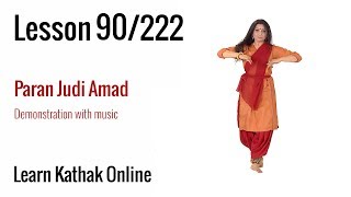 Paran Judi Amad  Demonstration with Music | Learn Kathak Online | Lesson 90/222