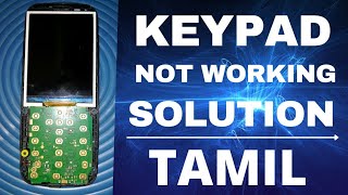 mobile keypad not working solution in tamil