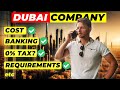 Running a Business in Dubai  - FULL GUIDE