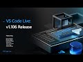 VS Code Live - v1.106 Release