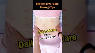 Effective Lower Back Massage Tips #LowerBackMassage #BackPainRelief #ImproveCirculation