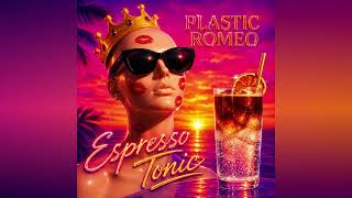 Plastic Romeo – Espresso Tonic