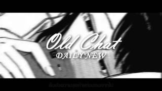 DAILY'NEW - Old Chat [MIXTAPE] +Lyrics