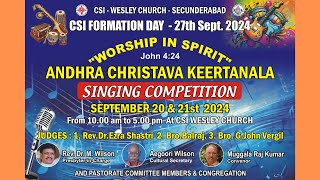 CSI WESLEY CHURCH SEC-BAD | 20-9-24 | Andhra Chirstava Keerthanala Singing Competition | Day - 1